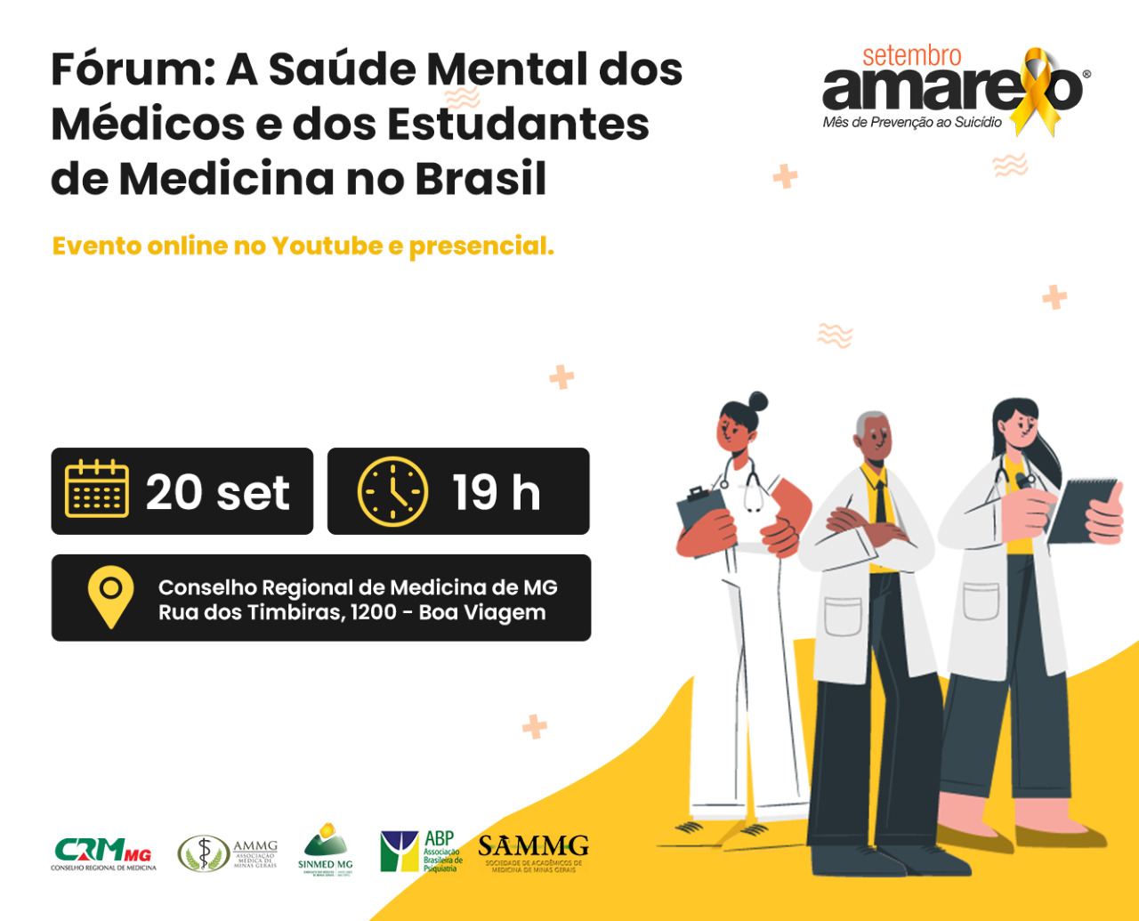 Fórum – A saúde mental dos médicos e dos estudantes de medicina no Brasil