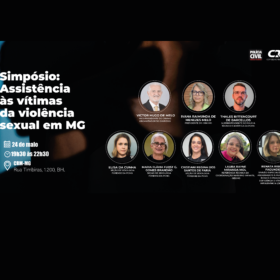 Live / Podcast -Assistência às vítimas de violência sexual é tema de simpósio no CRM-MG
