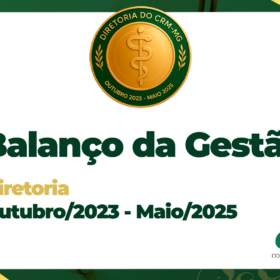 Live / Podcast -Balanço da Gestão 2023-2025 do CRM-MG